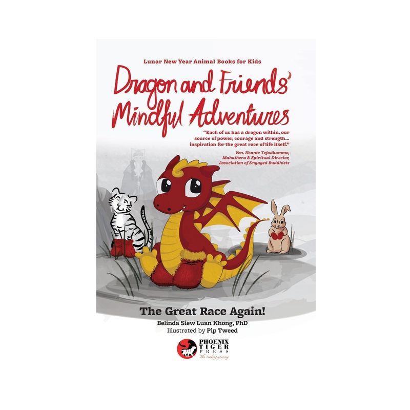 Dragon & Friends' Mindful Adventures - (Lunar New Year Animal Books for Kids) by  Belinda Siew Luan Khong (Paperback), 1 of 2