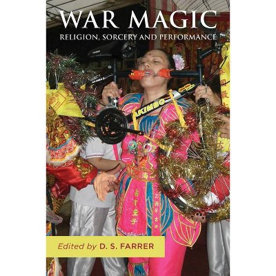 War Magic - by  Douglas Farrer (Paperback)