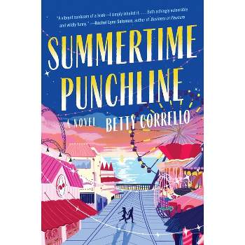 Summertime Punchline - by  Betty Corrello (Paperback)