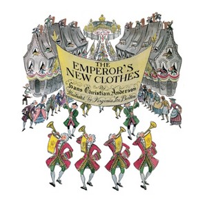 The Emperor's New Clothes - (Folk Tale Classics) by  Hans Christian Andersen (Paperback) - 1 of 1