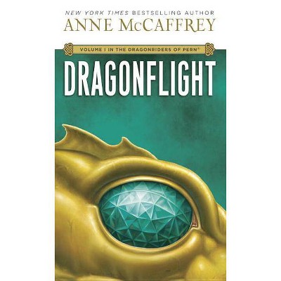 Dragonflight - (Pern) by  Anne McCaffrey (Paperback)