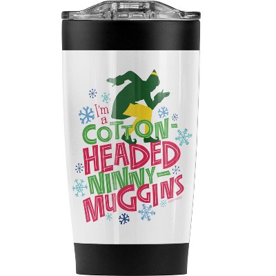 Elf Cotton-Headed Ninny-Muggins Steel Tumbler 20oz Coffee Travel Mug