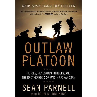 Outlaw Platoon - By Sean Parnell & John Bruning (paperback) : Target