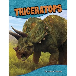 Triceratops - (Dinosaur Guides) by  Laura K Murray (Paperback) - 1 of 1