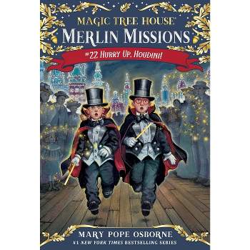 Hurry Up, Houdini! - (Magic Tree House (R) Merlin Mission) by  Mary Pope Osborne (Paperback)