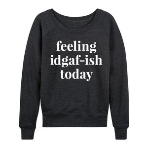 Women's - Instant Message - Feeling Idgafish Today Lightweight French Terry Wide Neck Long Sleeve Shirt - 1 of 4