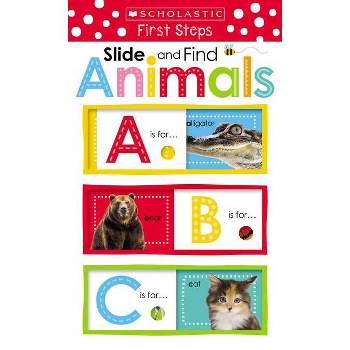 Animals Abc: Scholastic Early Learners (Slide and Find) - (Board Book)