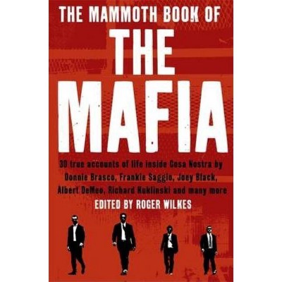 The Mammoth Book of the Mafia - by  Nigel Cawthorne (Paperback)