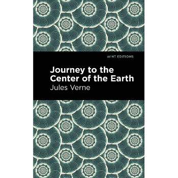 Journey to the Center of the Earth - (Mint Editions) by Jules Verne