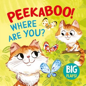 Peekaboo! Where Are You? - (Big Flap) by  Clever Publishing (Board Book) - 1 of 1