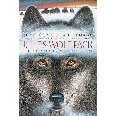 Julie's Wolf Pack - (Julie of the Wolves) by  Jean Craighead George (Paperback)