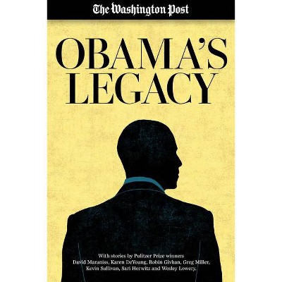 Obama's Legacy - by  The Washington Post (Paperback)