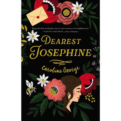 Dearest Josephine - by  Caroline George (Hardcover)