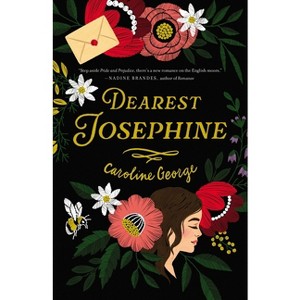 Dearest Josephine - by  Caroline George (Hardcover) - 1 of 1