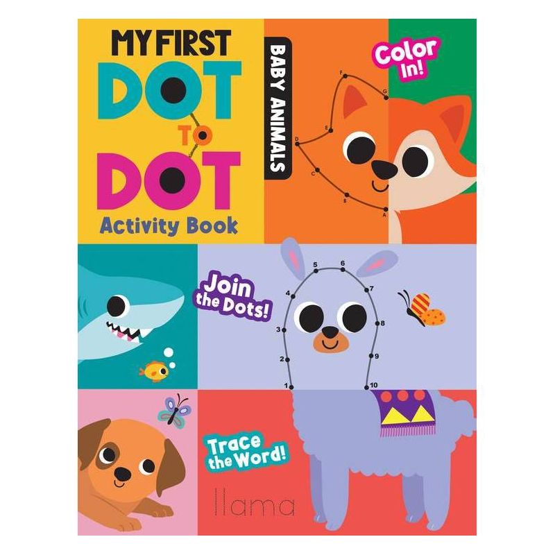My First Dot to Dot Activity Book: Baby Animals - by Hazel Quinanilla (Board Book), 1 of 2