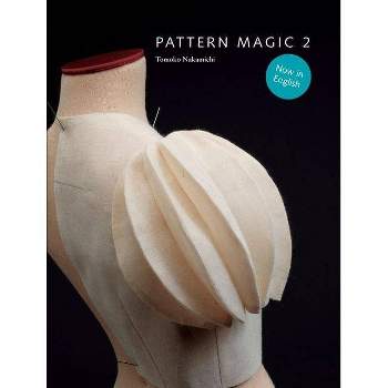 Pattern Magic 2 - by  Tomoko Nakamichi (Paperback)