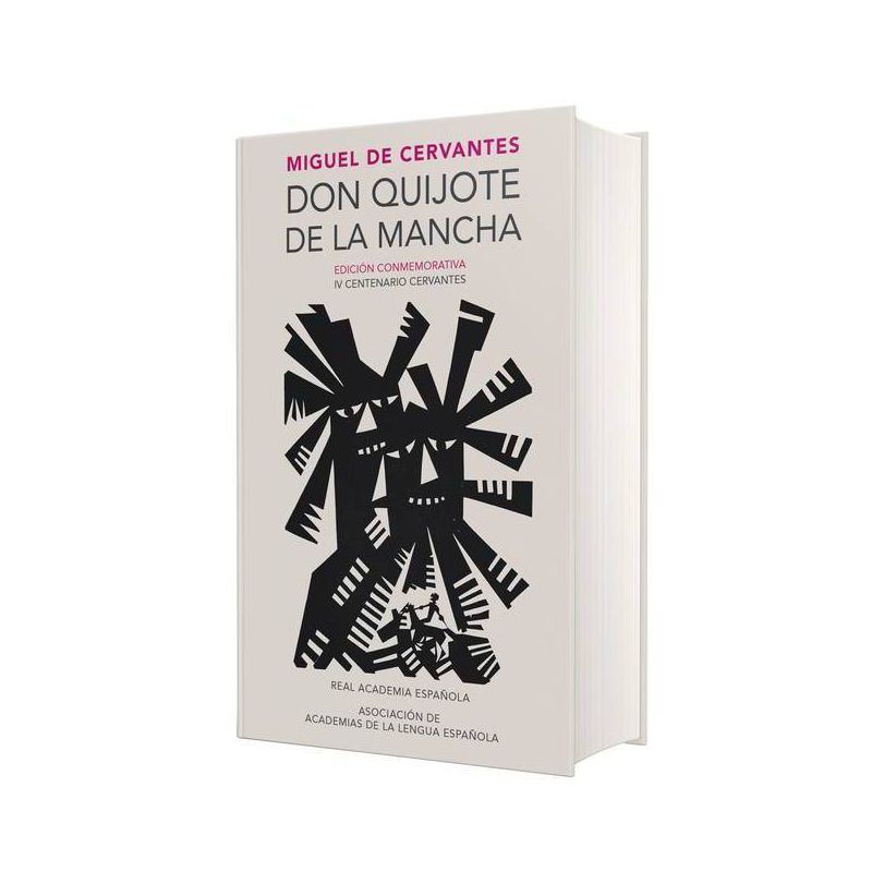 Don quijote de la mancha/ Don Quijote of La Mancha (Commemorative) (Hardcover) (Miguel de Cervantes - by Miguel de Cervantes Saavedra, 1 of 2