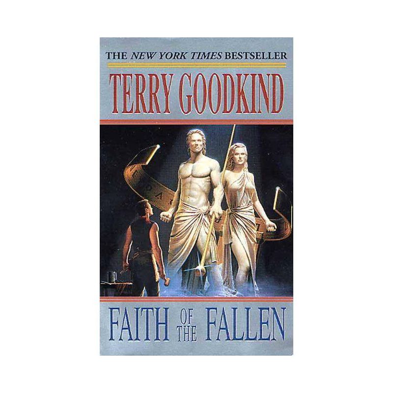 Faith of the Fallen - (Sword of Truth) by  Terry Goodkind (Paperback), 1 of 2