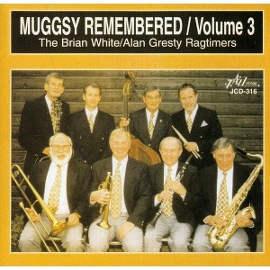 White-Gresty Ragtimers - Muggsy Remembered, Vol. 3 (CD) - 1 of 1