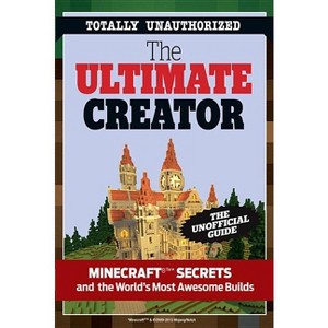 The Ultimate Creator - by  Triumph Books (Paperback) - 1 of 1