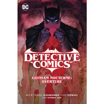 Batman: Detective Comics Vol. 1: Gotham Nocturne: Overture - by  Ram V (Hardcover)