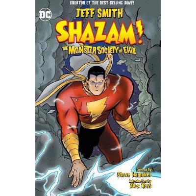 Shazam!: The Monster Society of Evil (New Edition) - by  Jeff Smith (Paperback)