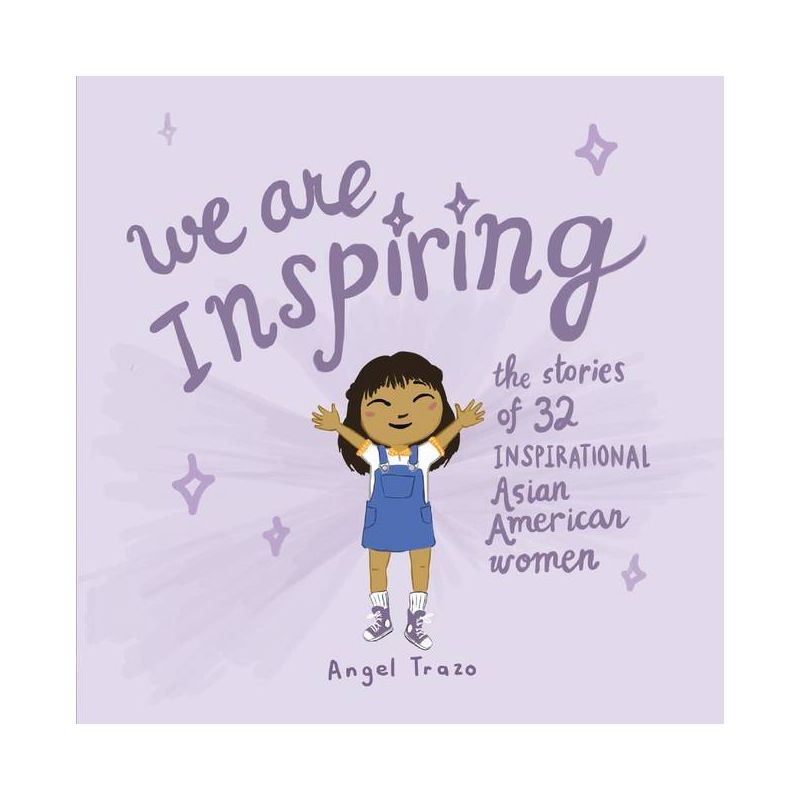 We Are Inspiring - by  Angel Trazo (Paperback), 1 of 2