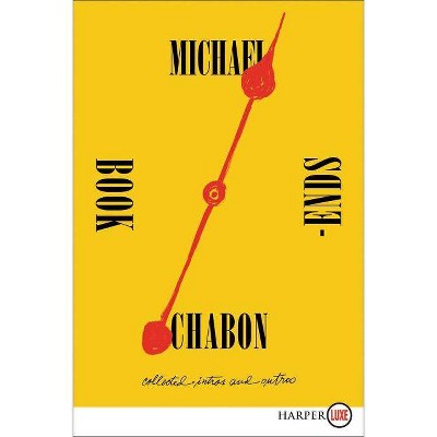 Bookends - Large Print by  Michael Chabon (Paperback)