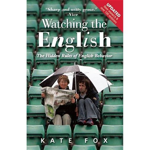 Watching The English - 2nd Edition By Kate Fox (paperback) : Target