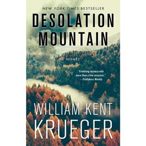 Desolation Mountain - (Cork O'Connor Mystery) by  William Kent Krueger (Paperback) - 1 of 1