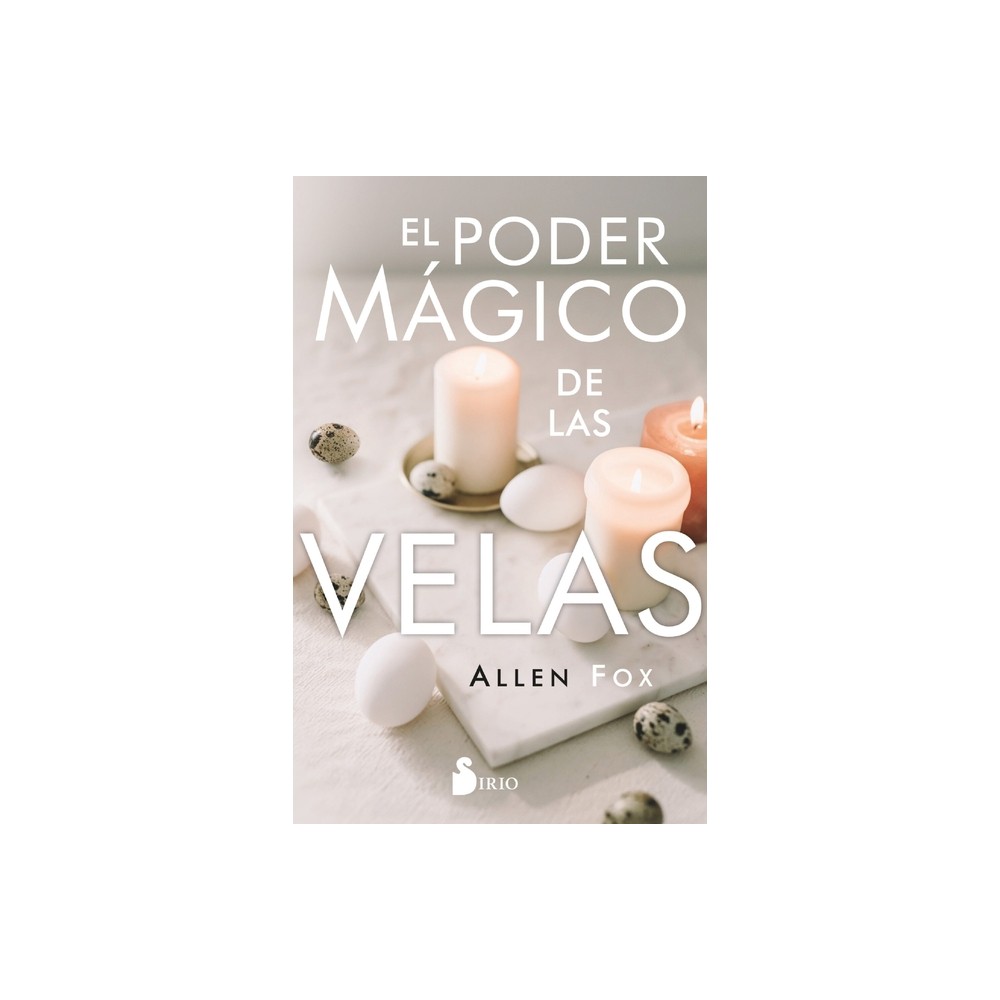 Poder Mgico de Las Velas, El - by Allen Fox (Paperback)