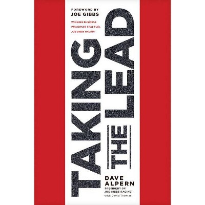 Taking the Lead - by  Dave Alpern (Paperback)