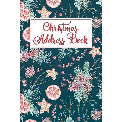 Christmas Address Book - (Greeting Card Organizers) by  Briar Holiday Books (Paperback)