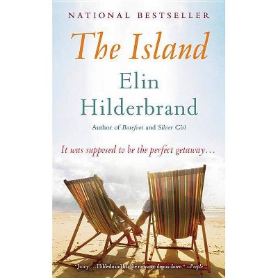 The Island - by  Elin Hilderbrand (Paperback)