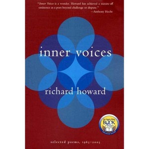 Inner Voices - by  Richard Howard (Paperback) - 1 of 1
