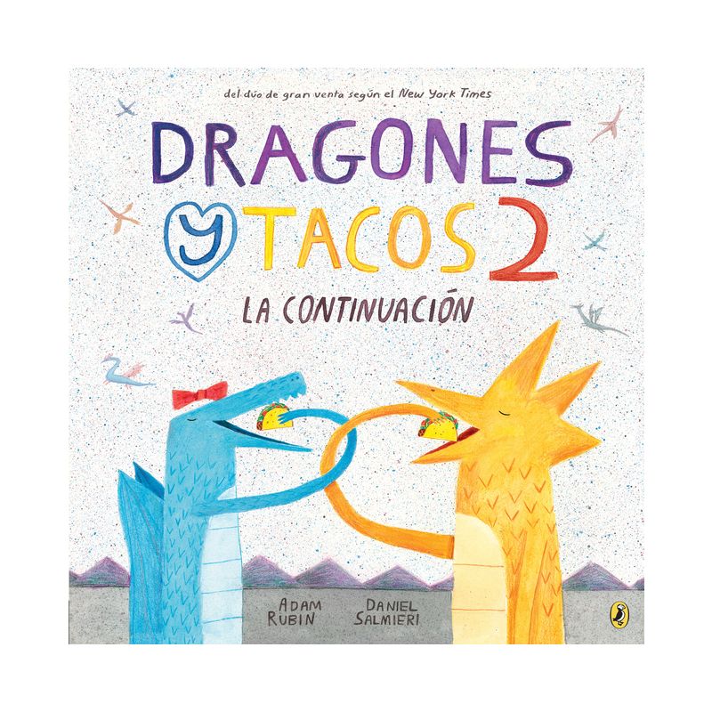 Dragones Y Tacos - By Adam Rubin ( Paperback ), 1 of 2