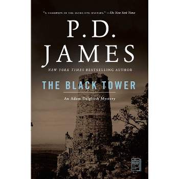 The Black Tower - (Adam Dalgliesh Mystery) by  P D James (Paperback)