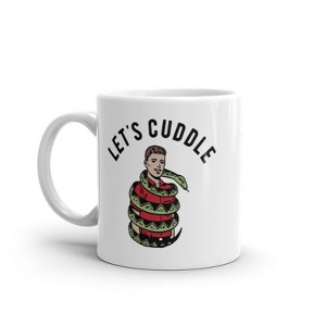 Crazy Dog T-Shirts Lets Cuddle Mug Funny Sarcastic Snake Hug Graphic Novelty Coffee Cup-11oz - 1 of 4