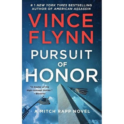 Pursuit of Honor, 12 - (Mitch Rapp Novel) by  Vince Flynn (Paperback)