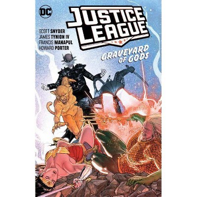 Justice League Vol. 2: Graveyard of Gods - by  Scott Snyder & James IV Tynion (Paperback)