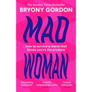 Mad Woman - by Bryony Gordon - 1 of 1