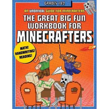 The Great Big Fun Workbook for Minecrafters: Grades 1 & 2 - by  Sky Pony Press (Paperback)