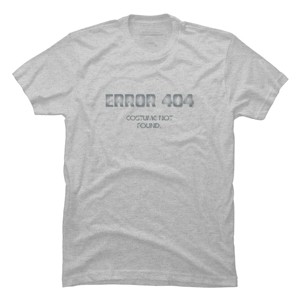 Men's Design By Humans Error 404 Costume not found, Halloween Design By InfaredDesigns T-Shirt - 1 of 4