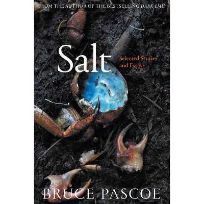 Salt - by  Bruce Pascoe (Paperback)