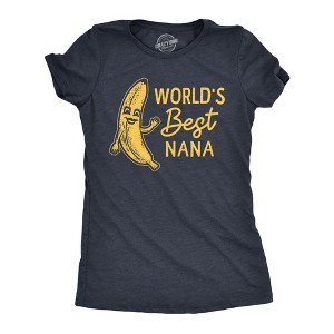 Womens Worlds Best Nana T Shirt Funny Sarcastic Grandma Banana Joke Novelty Tee For Ladies - Crazy Dog Women's T Shirt - 1 of 4