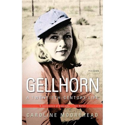 Gellhorn - by  Caroline Moorehead (Paperback)