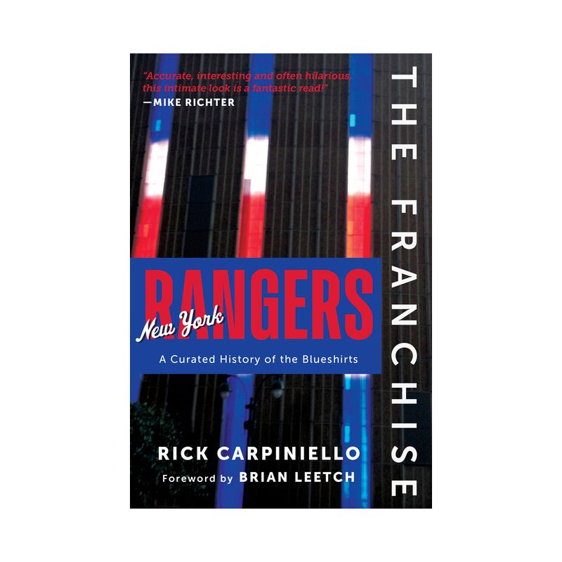 The Franchise: New York Rangers - by  Rick Carpiniello (Hardcover), 1 of 2