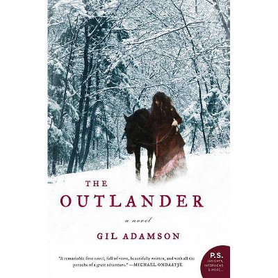 The Outlander - (P.S.) by  Gil Adamson (Paperback)