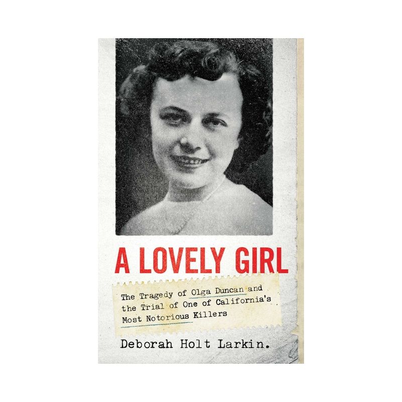A Lovely Girl - by  Deborah Holt Larkin (Hardcover), 1 of 2