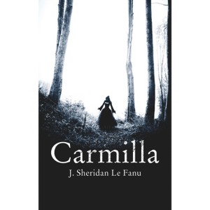 Carmilla - (Hesperus Classics) by  J Sheridan Le Fanu (Paperback) - 1 of 1